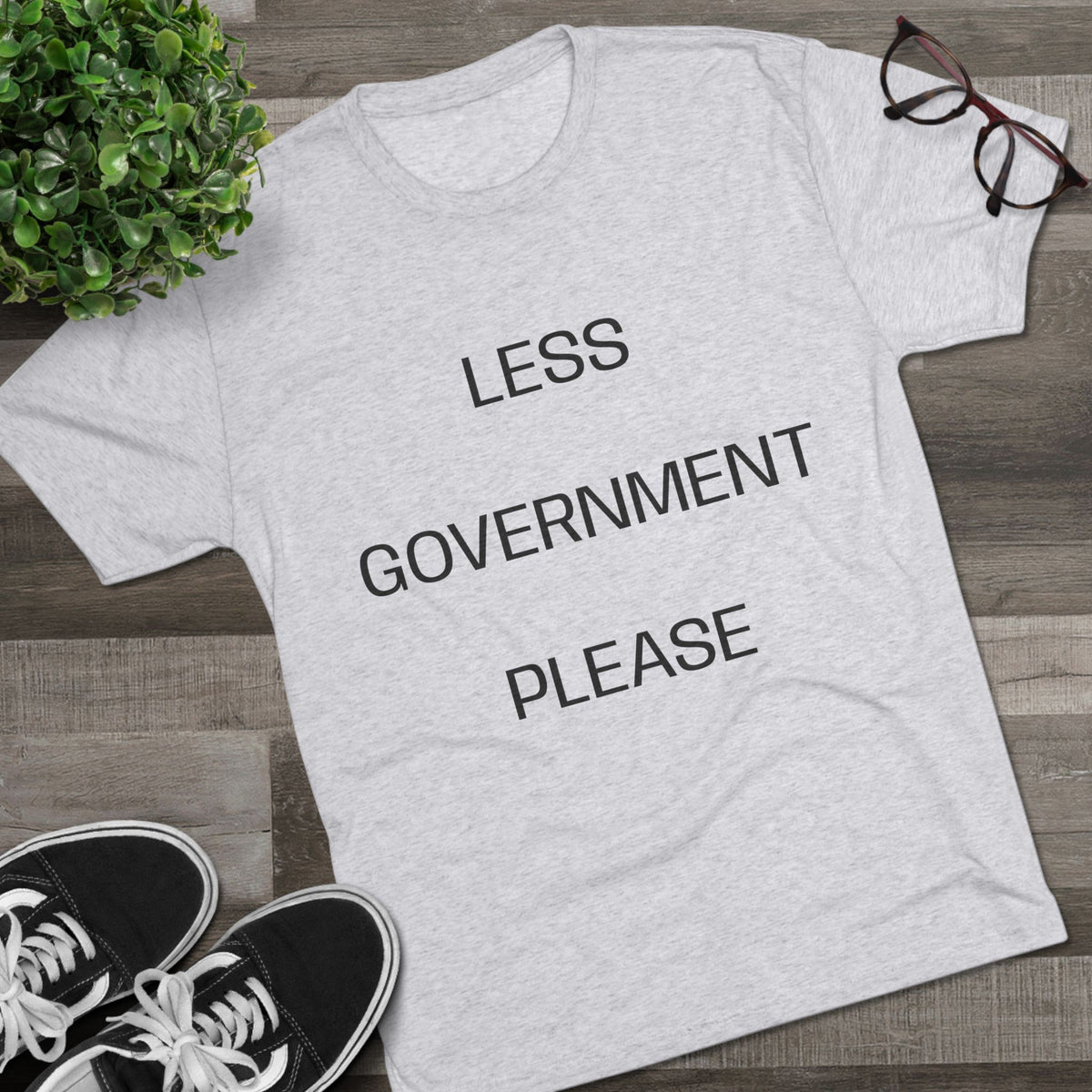 LESS GOV PLEASE