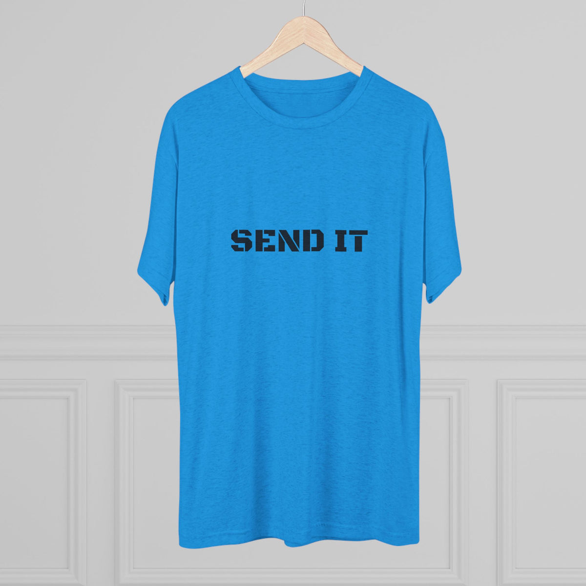 SEND IT