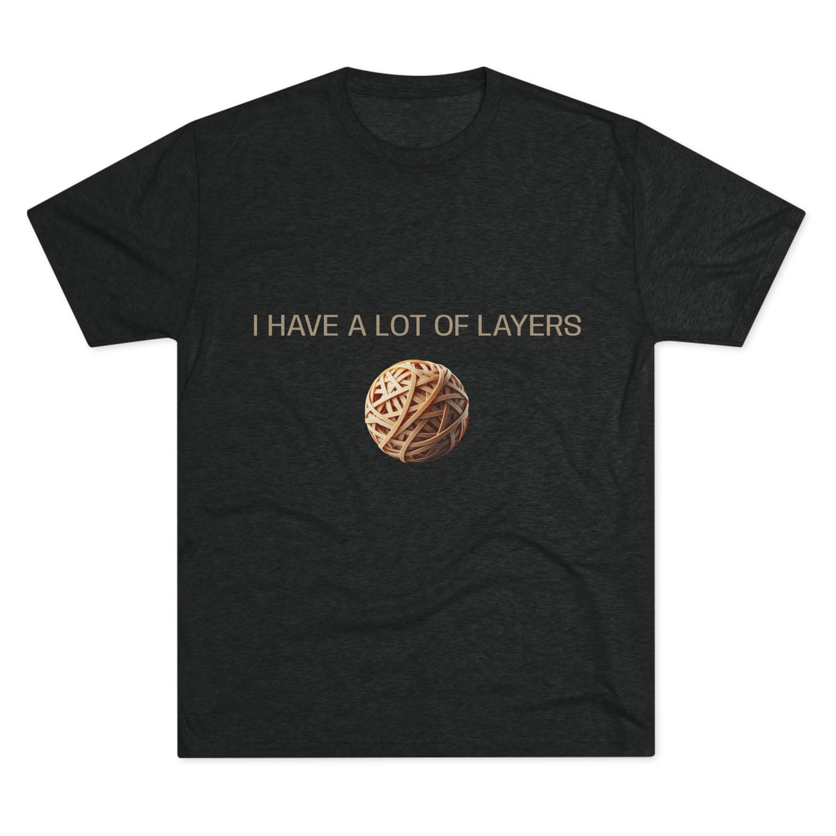 Graphic Tee — “I Have a Lot of Layers” Yarn Ball Shirt