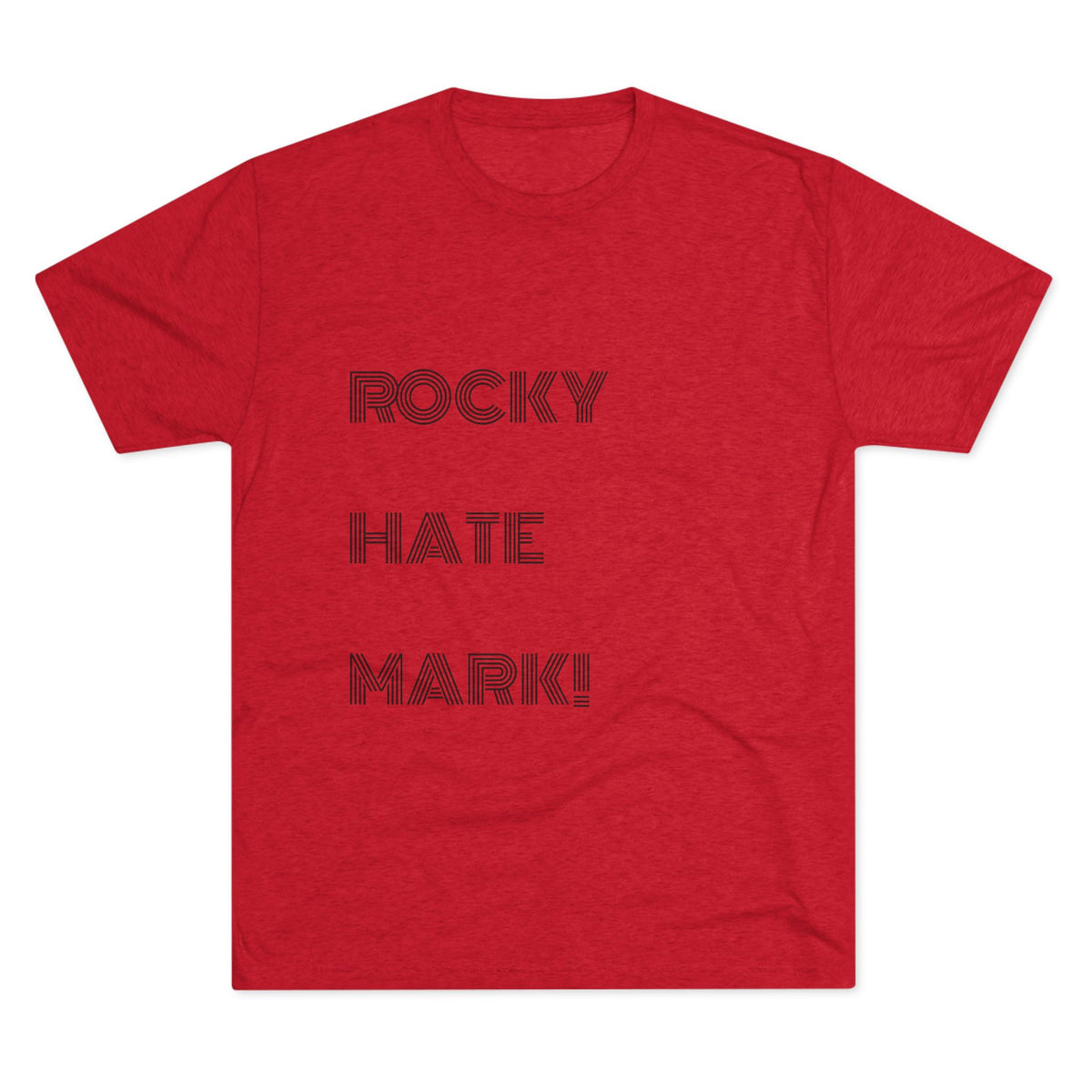ROCKY HATE MARK!