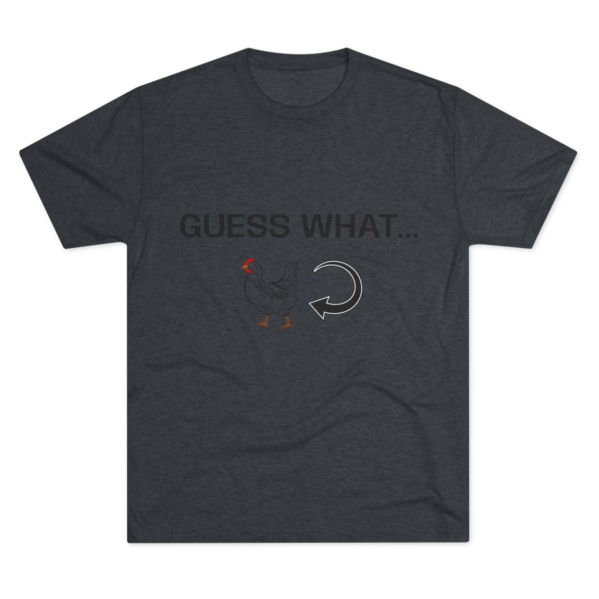 GUESS WHAT CHICKEN BUTT
