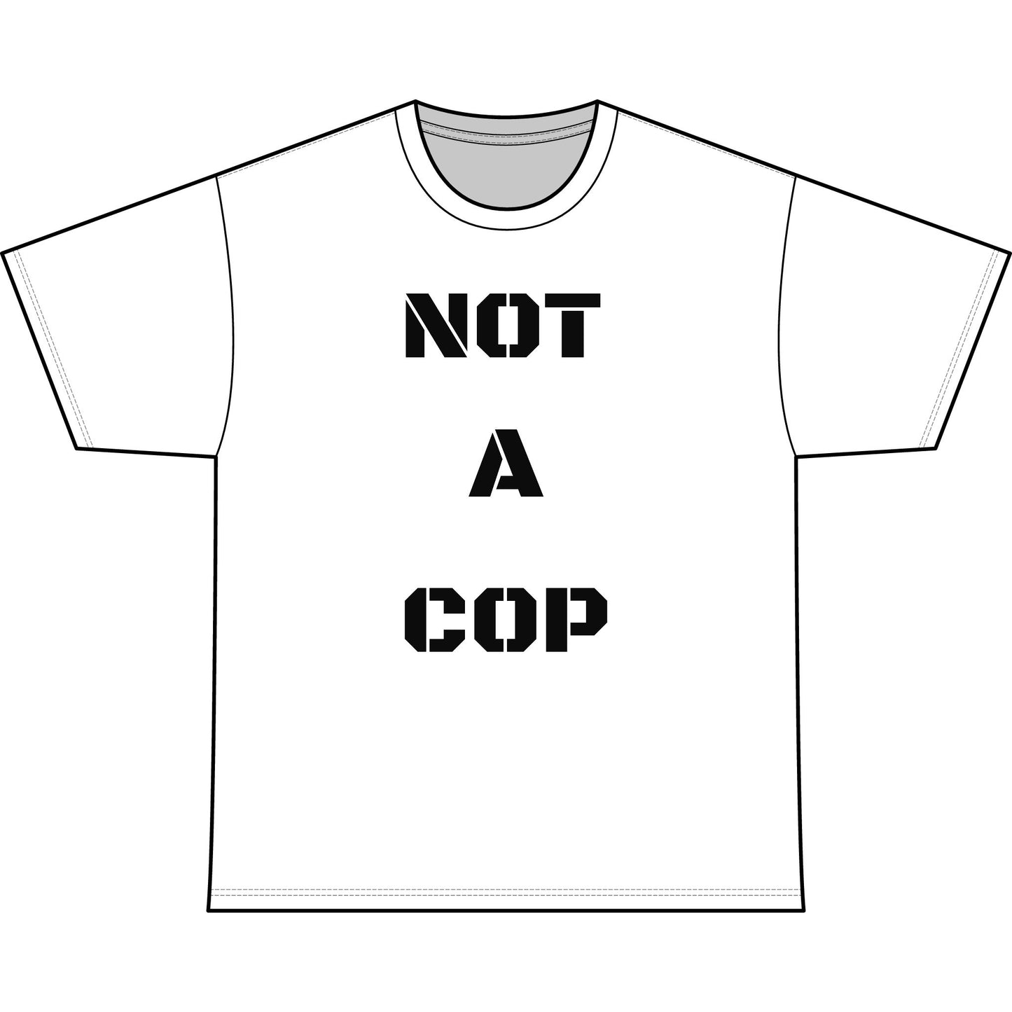 NOT A COP