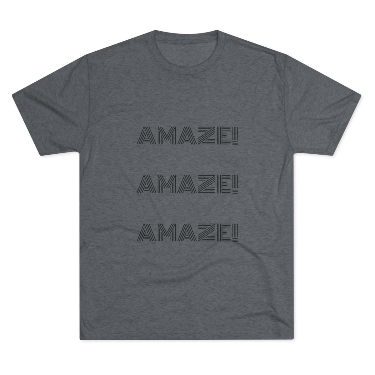 AMAZE! AMAZE! AMAZE!