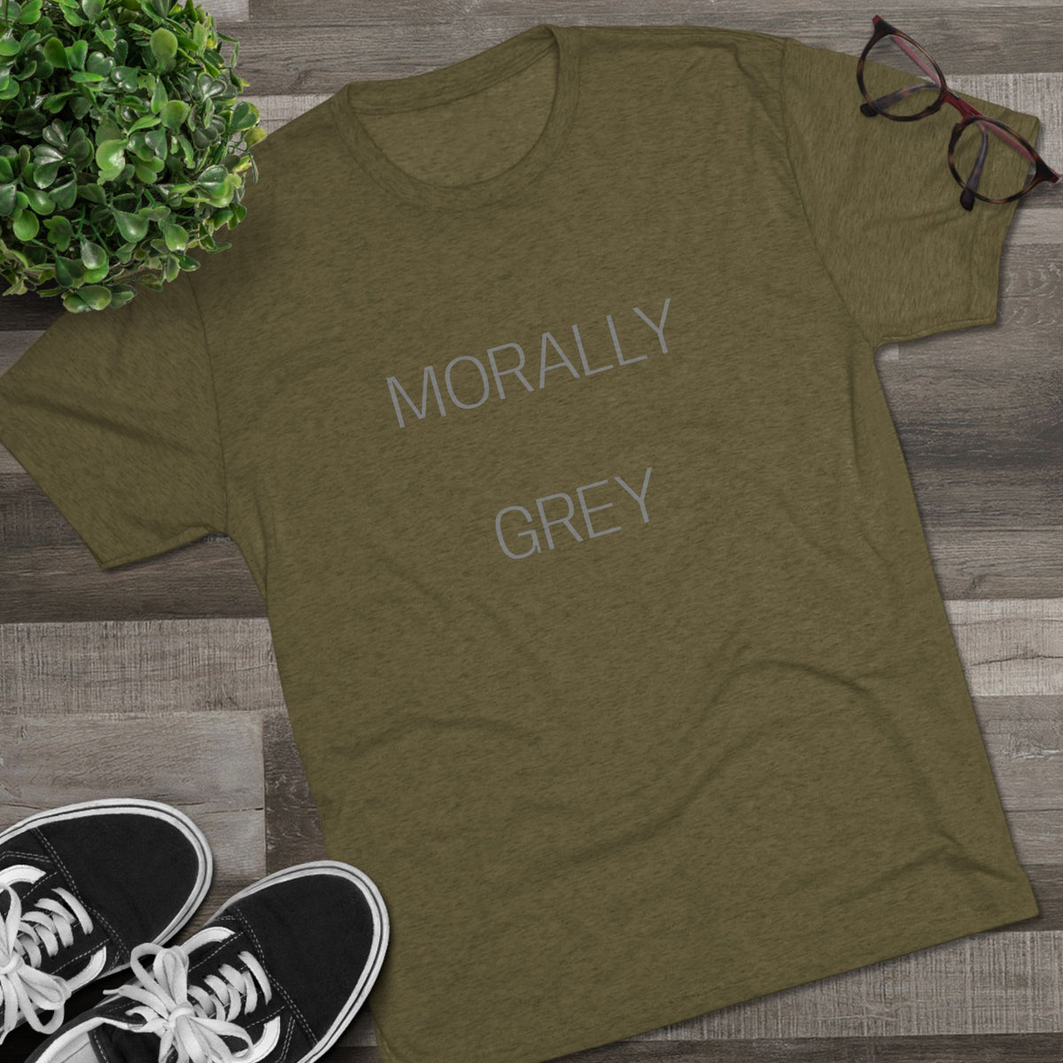MORALLY GRAY