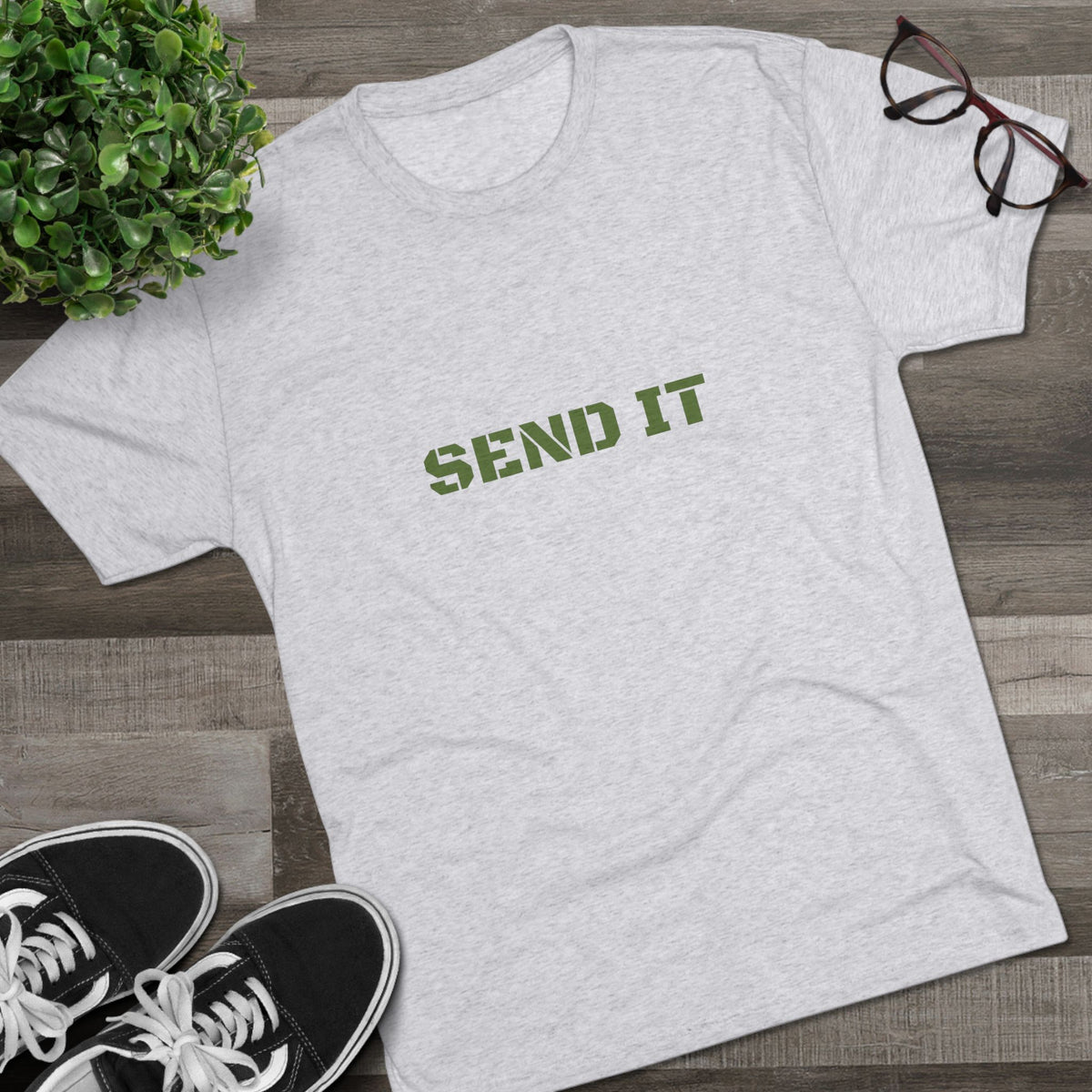 SEND IT