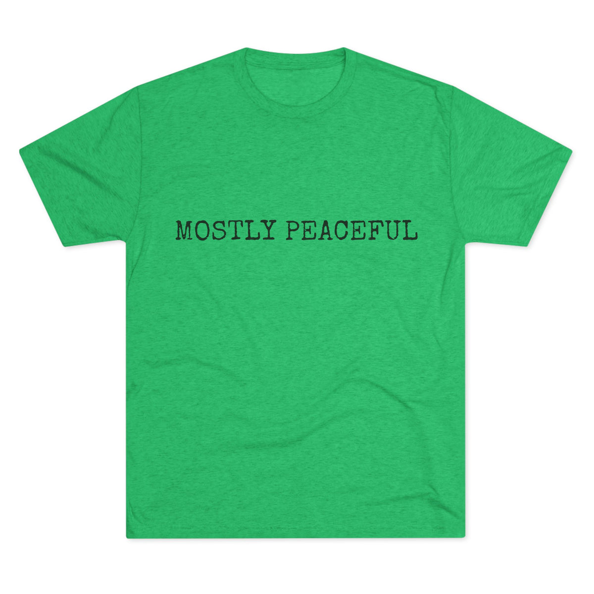 MOSTLY PEACEFUL