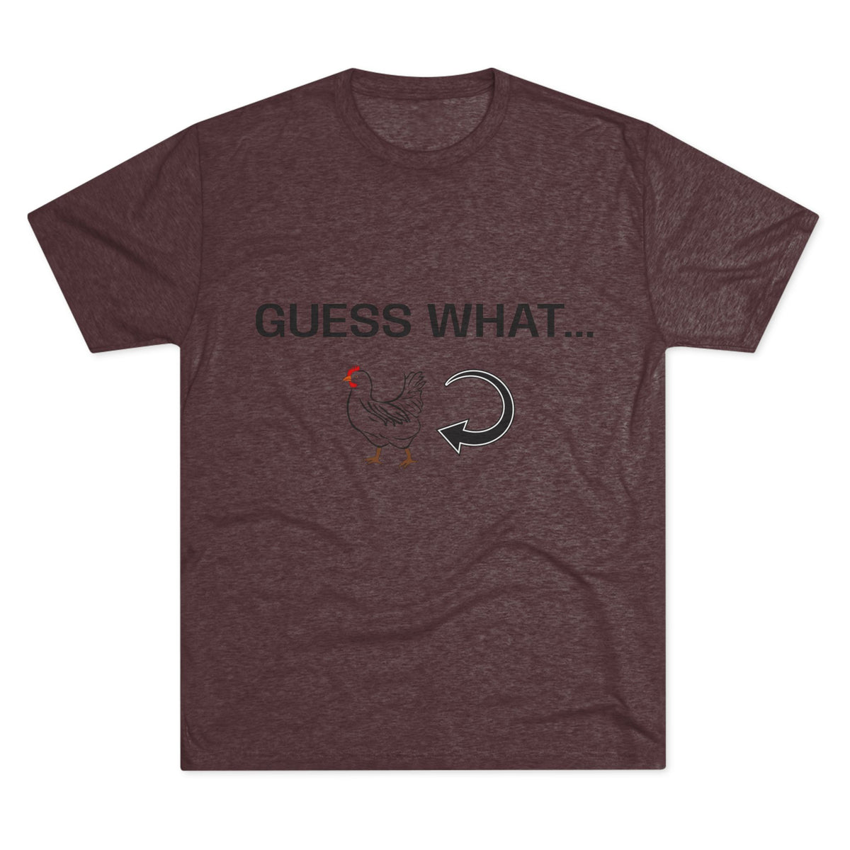 GUESS WHAT CHICKEN BUTT