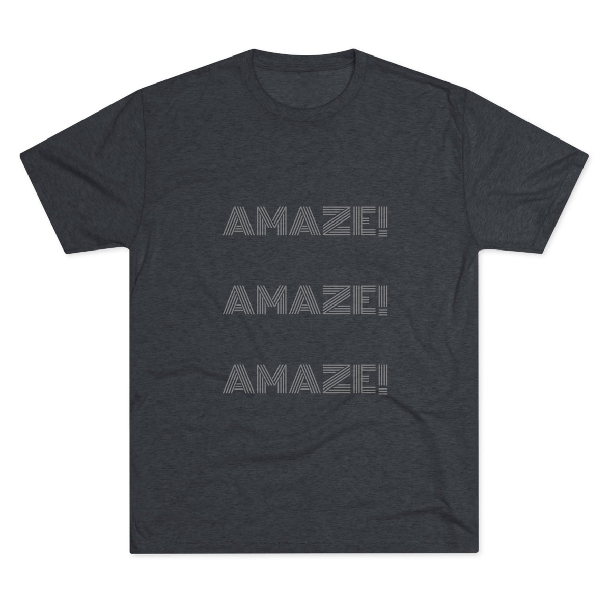 AMAZE! AMAZE! AMAZE!