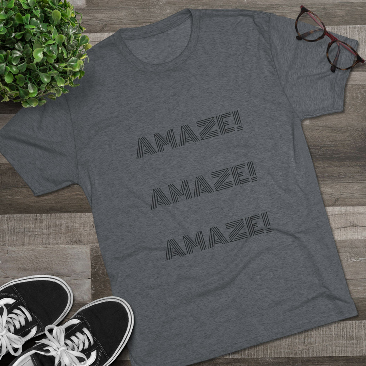 AMAZE! AMAZE! AMAZE!