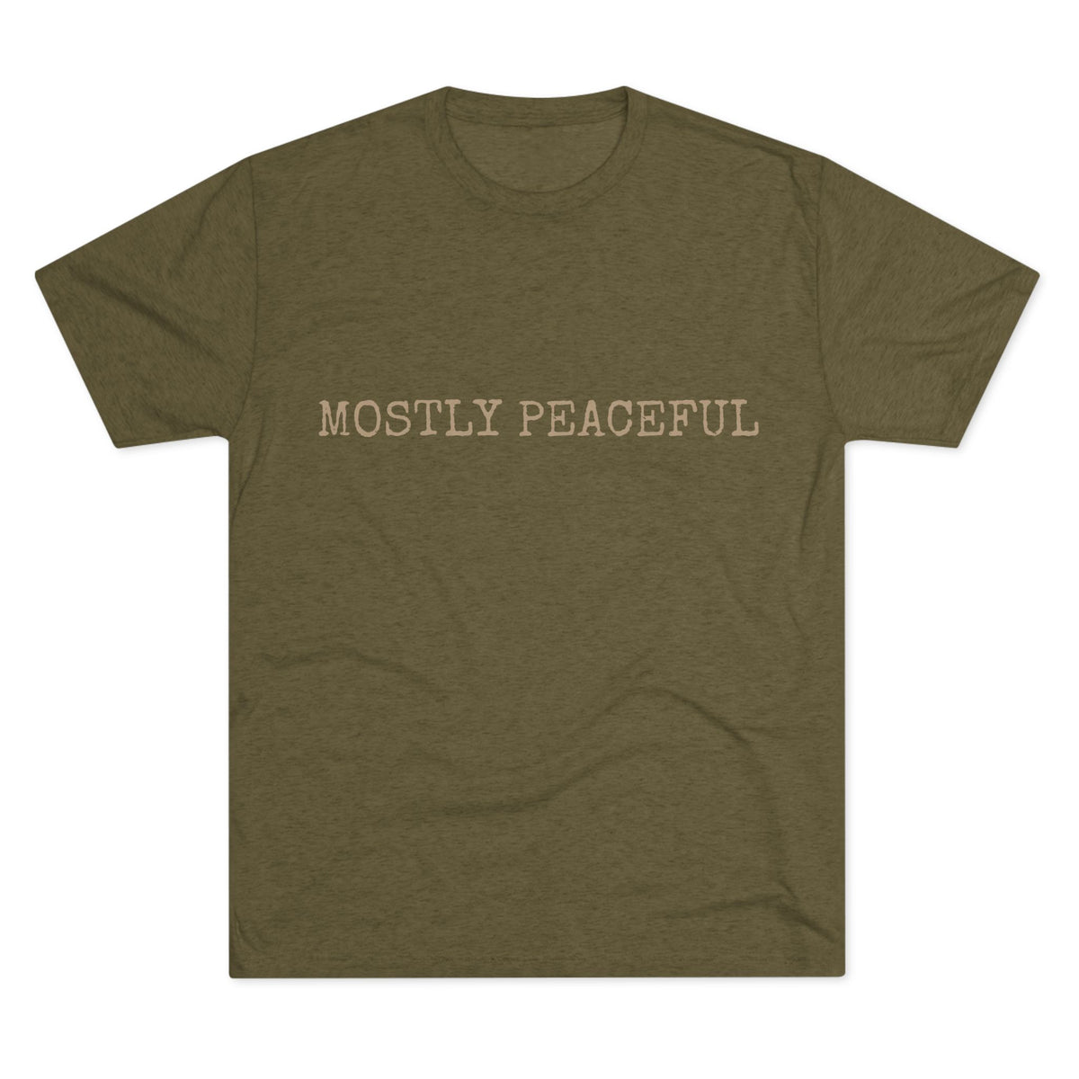 MOSTLY PEACEFUL