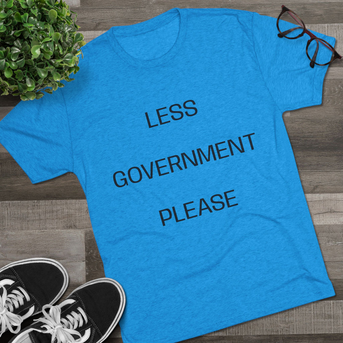 LESS GOV PLEASE