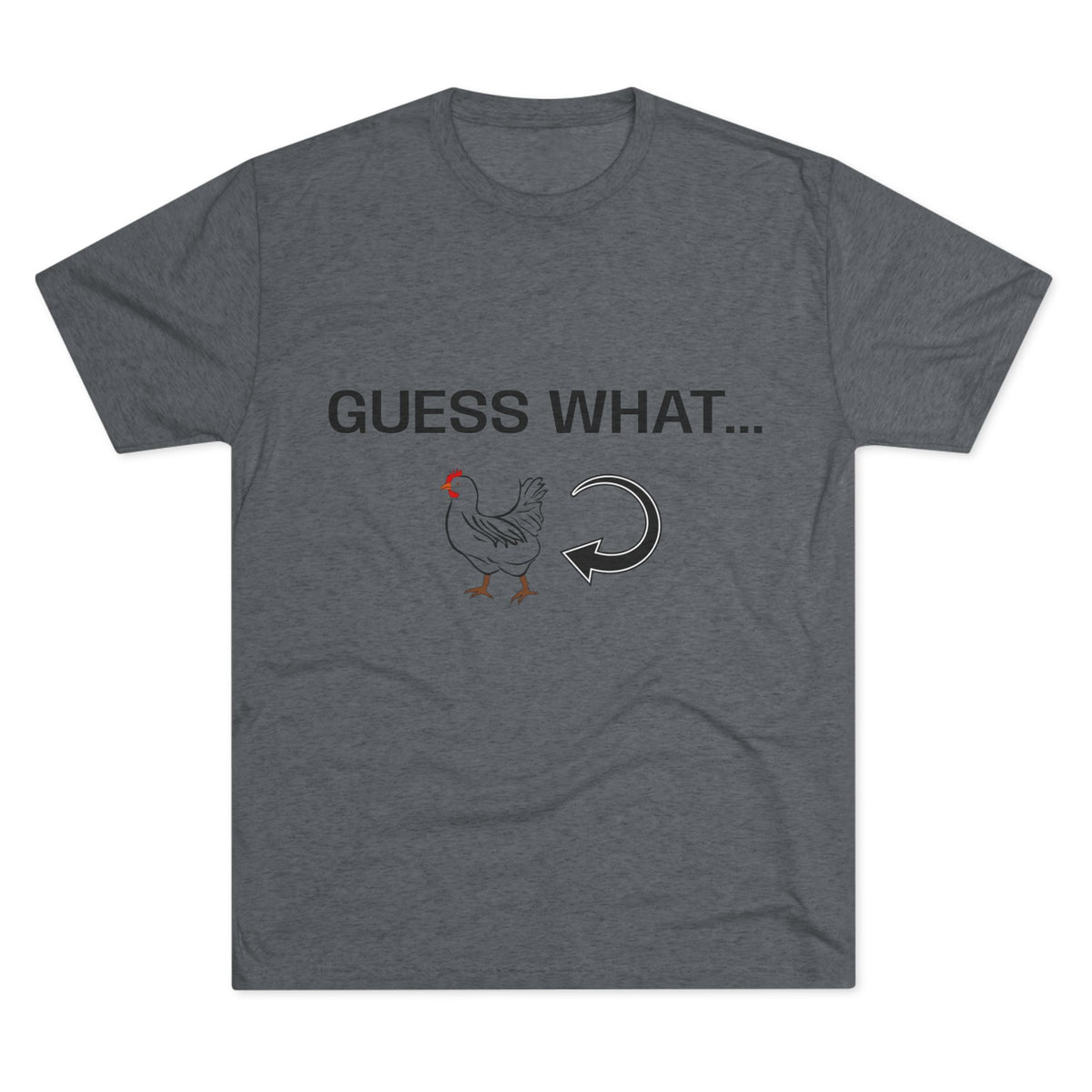 GUESS WHAT CHICKEN BUTT
