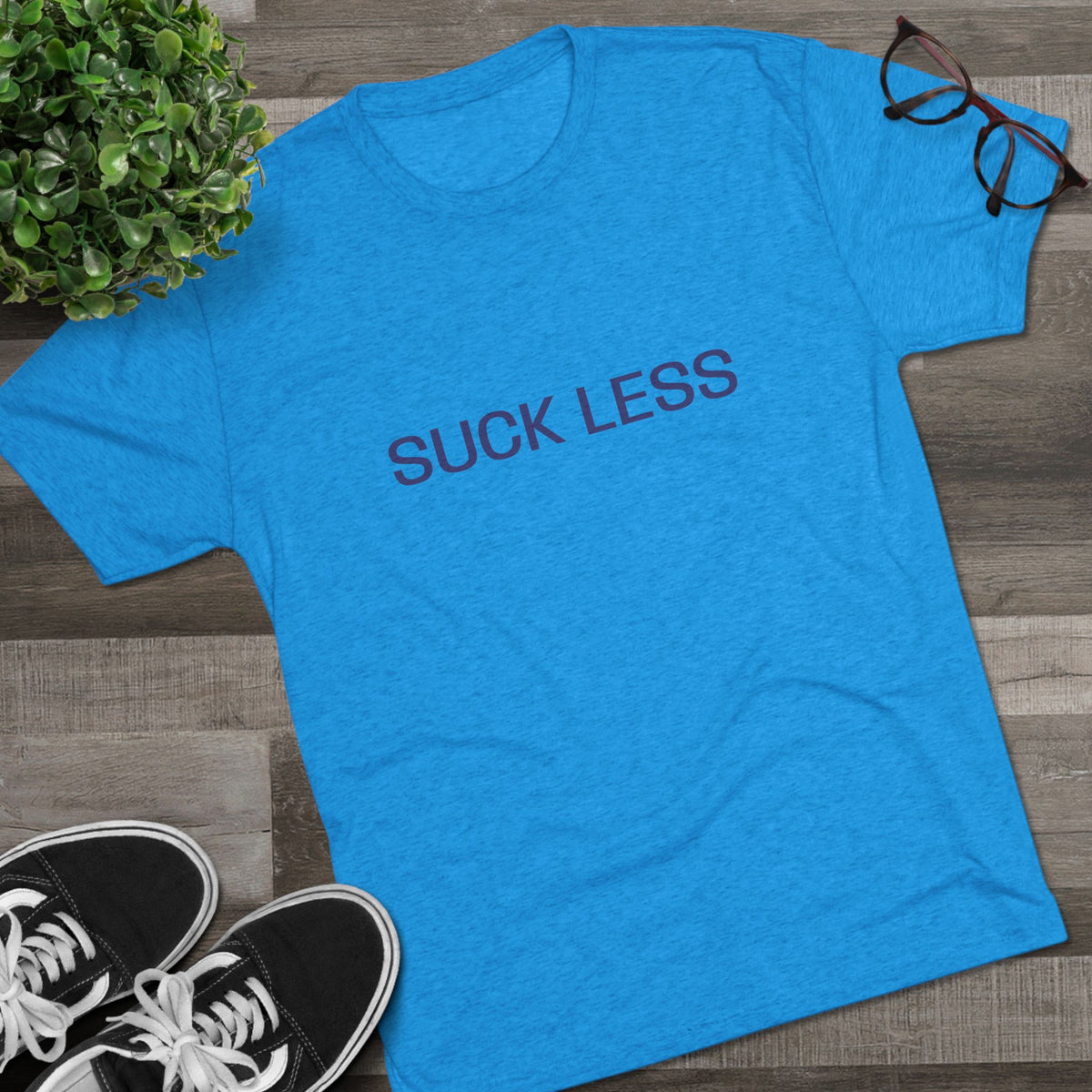 Suck Less Tee — Minimalist Graphic Crewneck Shirt