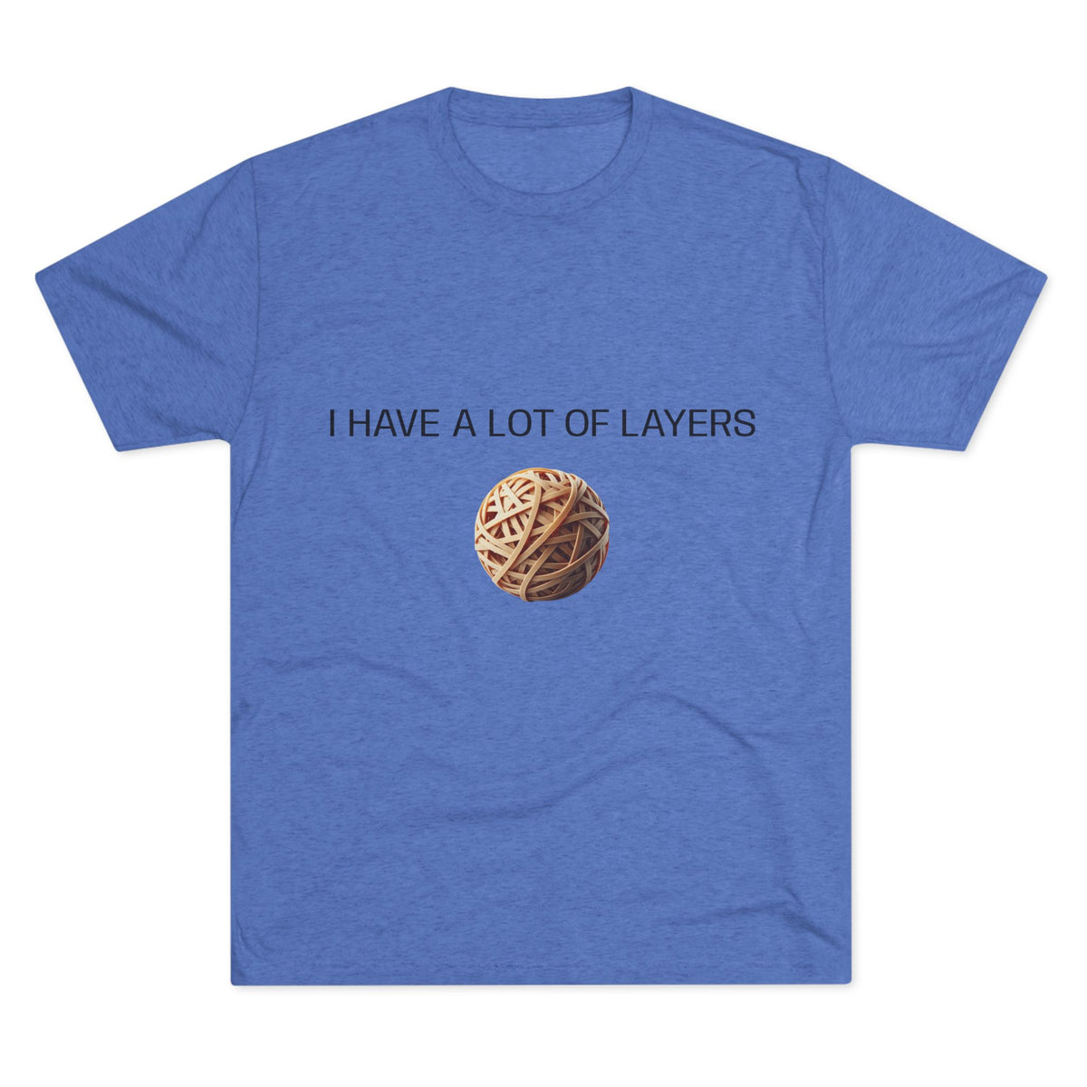 Graphic Tee — “I Have a Lot of Layers” Yarn Ball Shirt