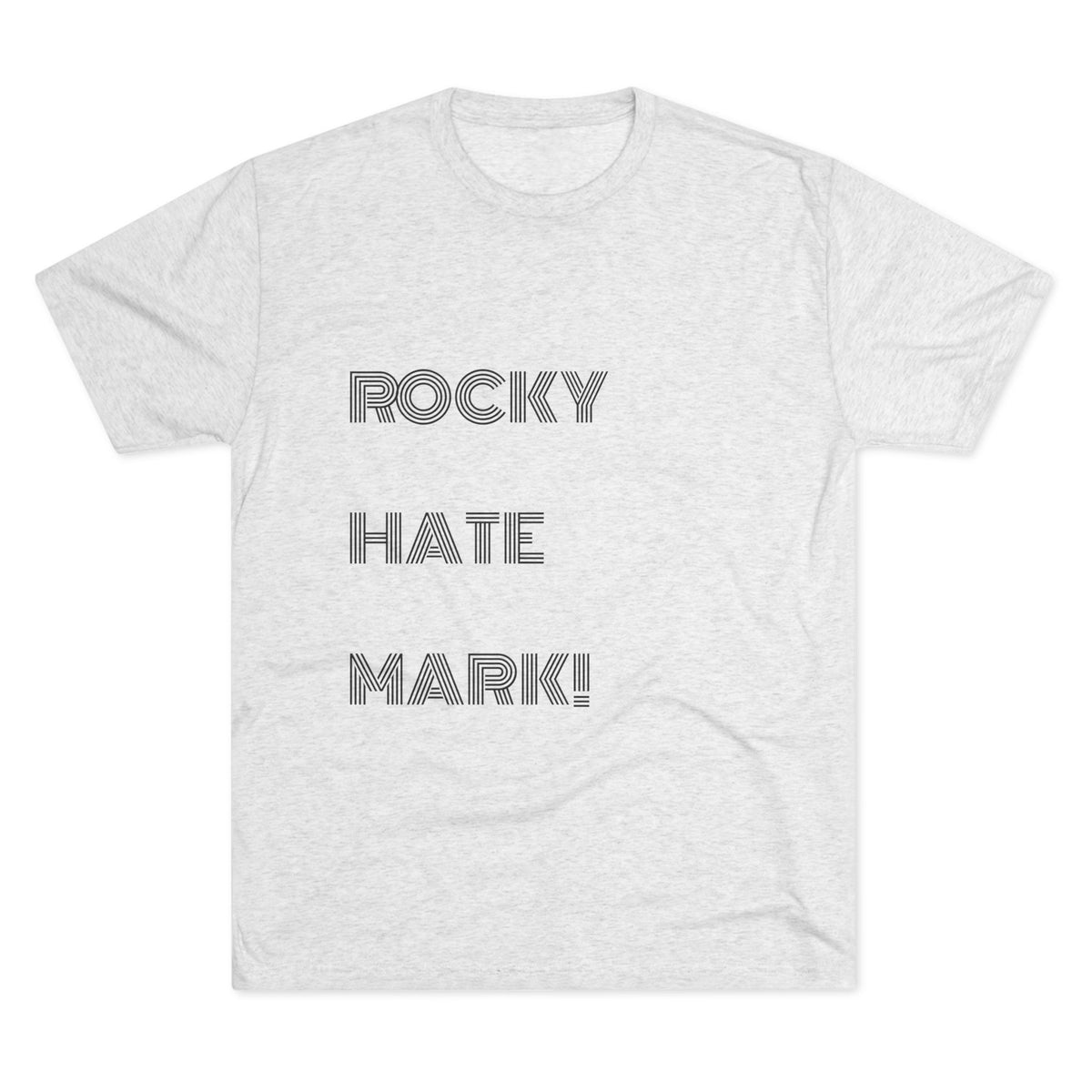 ROCKY HATE MARK!