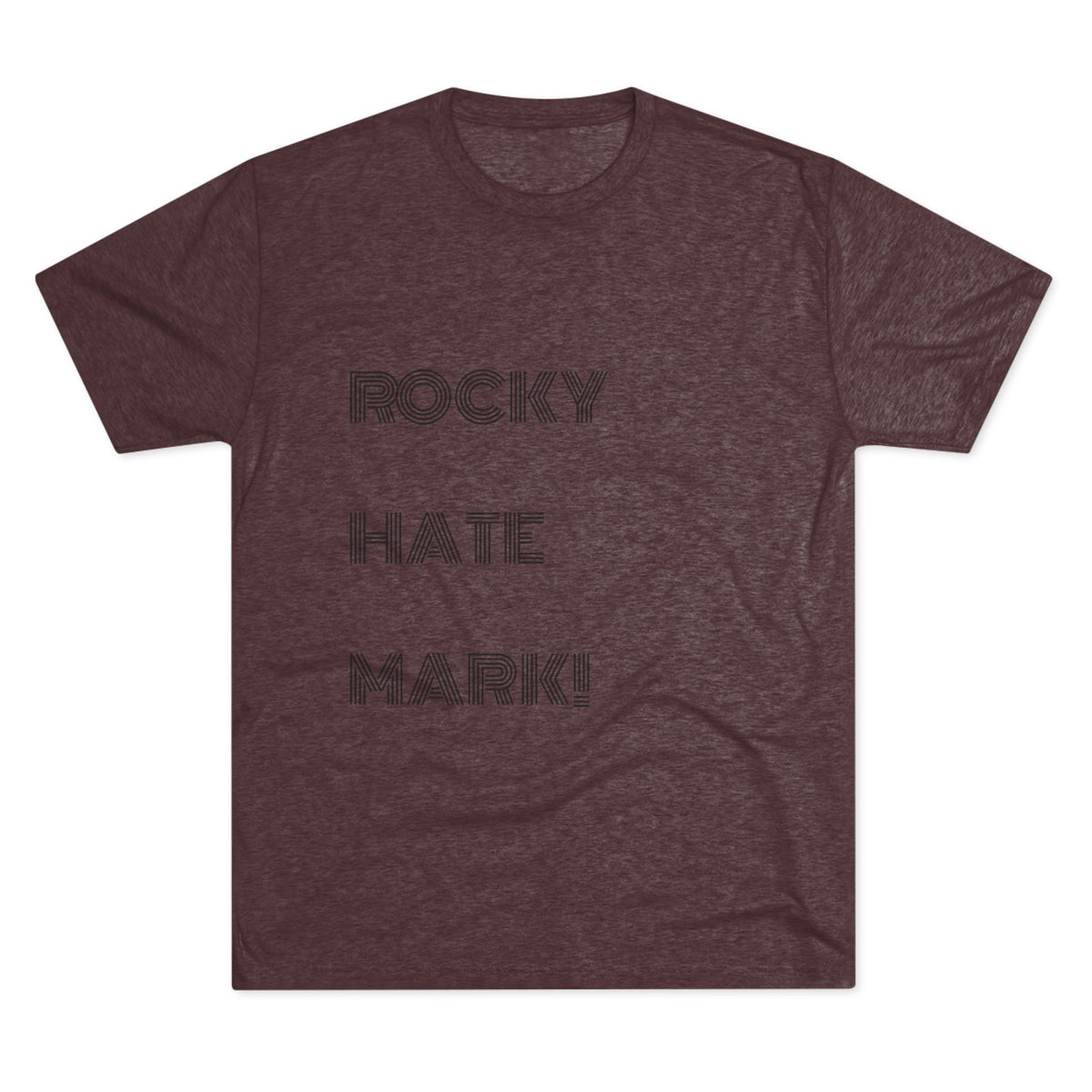 ROCKY HATE MARK!