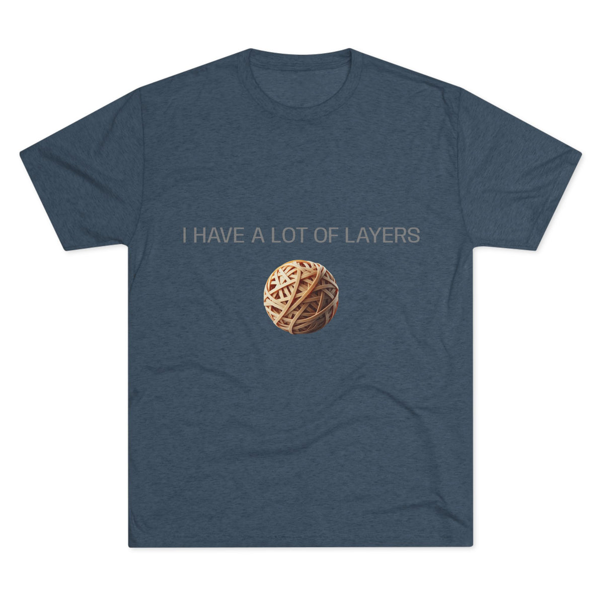 Graphic Tee — “I Have a Lot of Layers” Yarn Ball Shirt