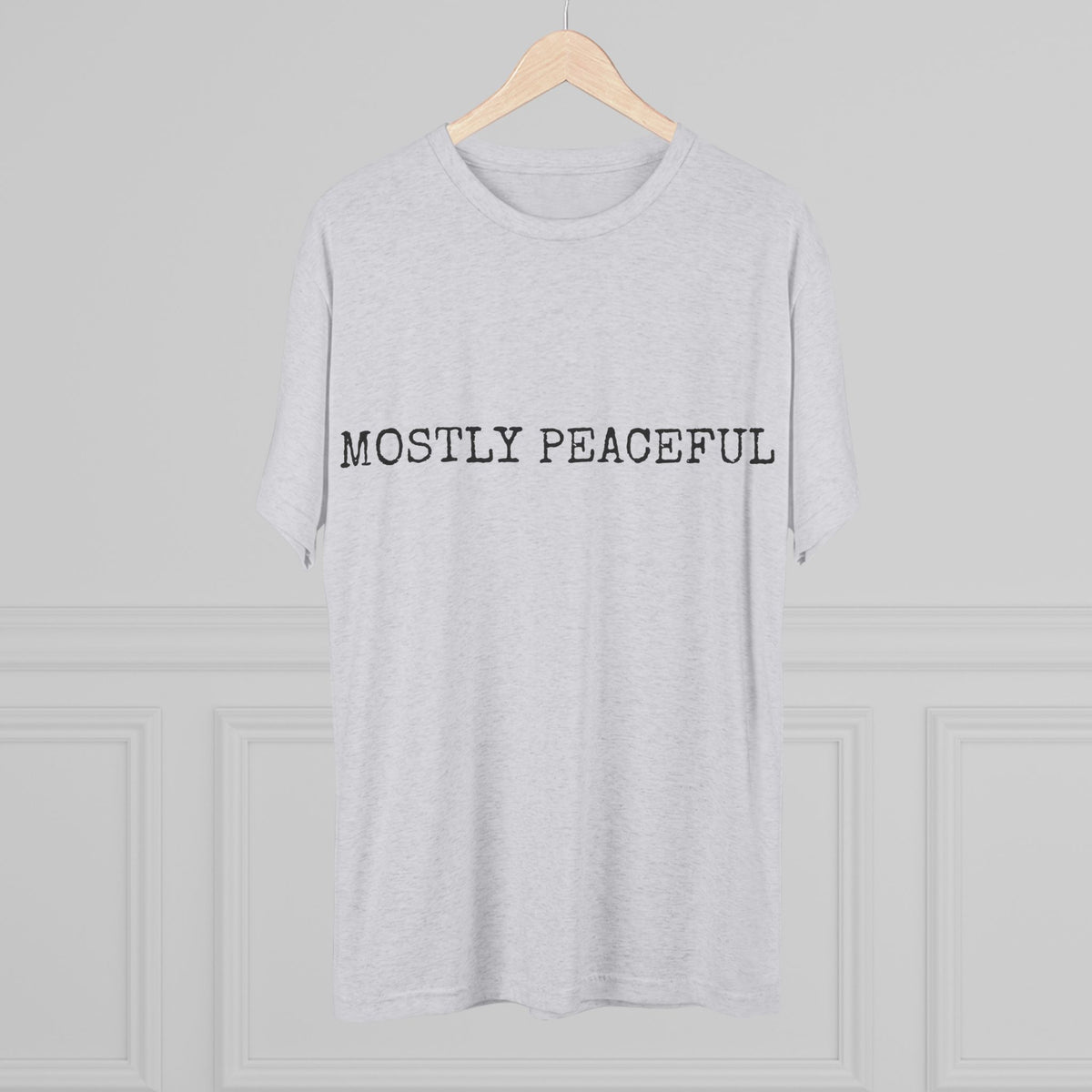 MOSTLY PEACEFUL