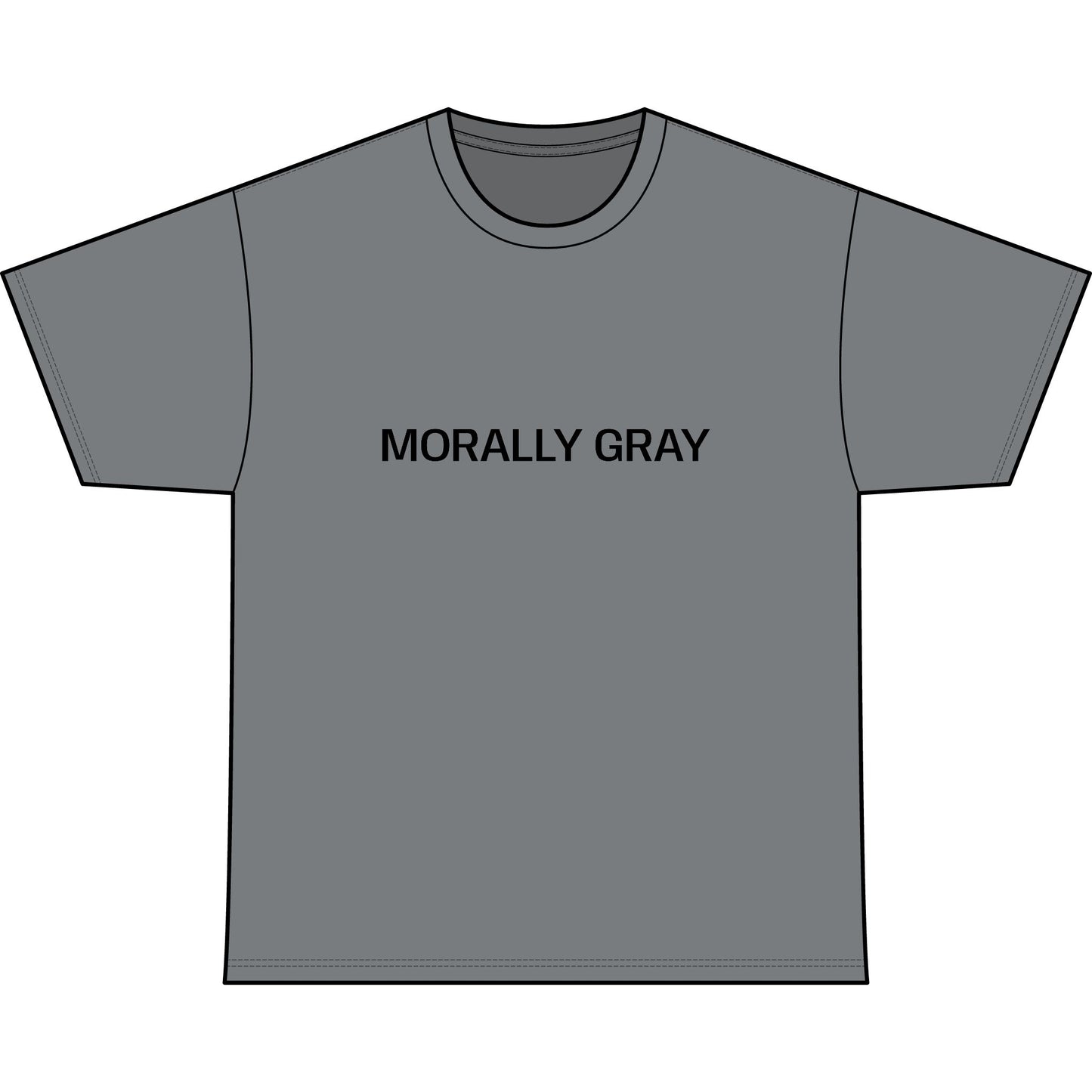 MORALLY GRAY