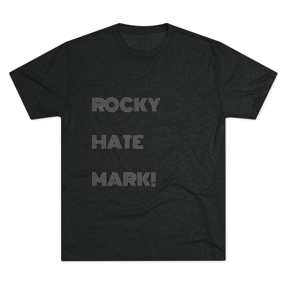 ROCKY HATE MARK!