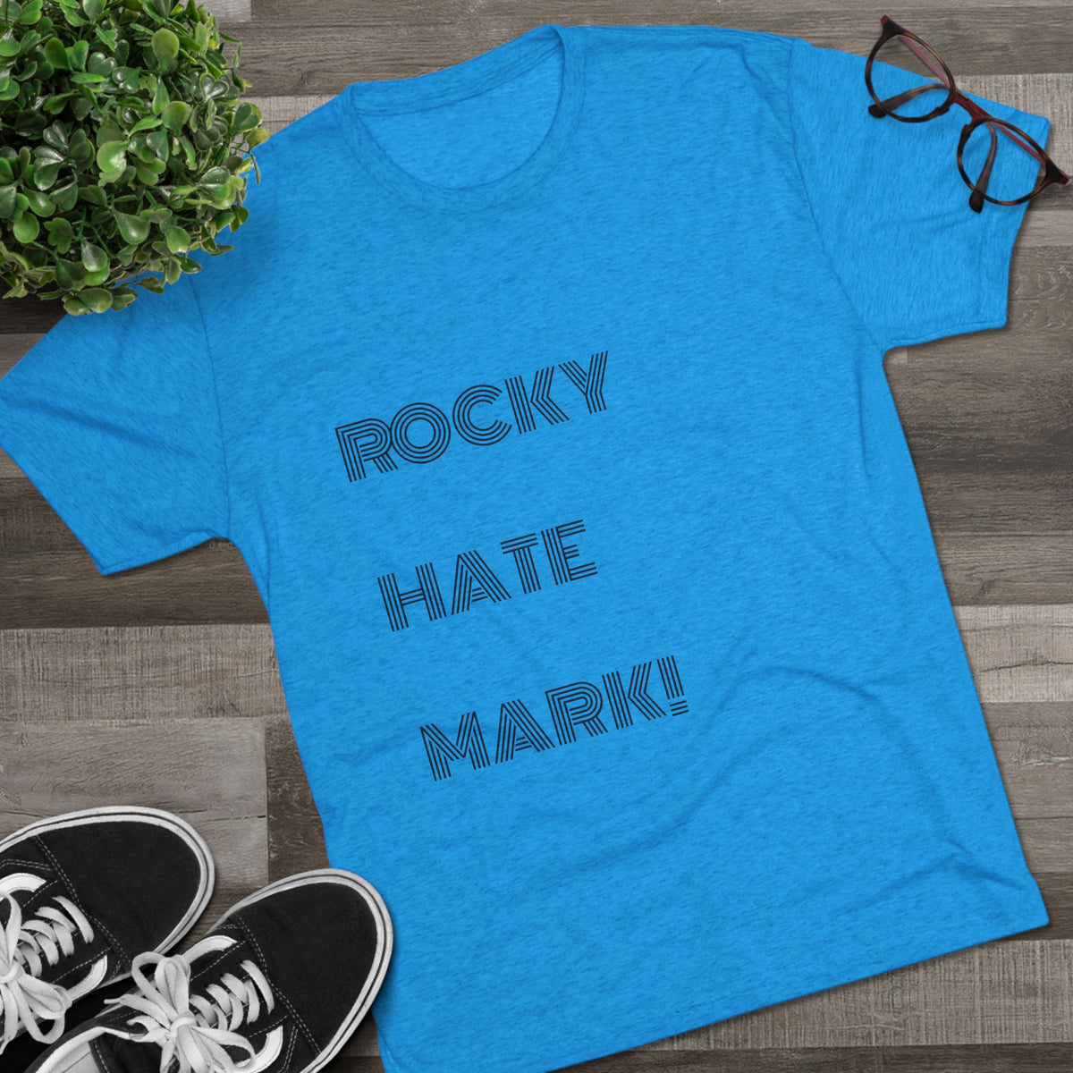 ROCKY HATE MARK!