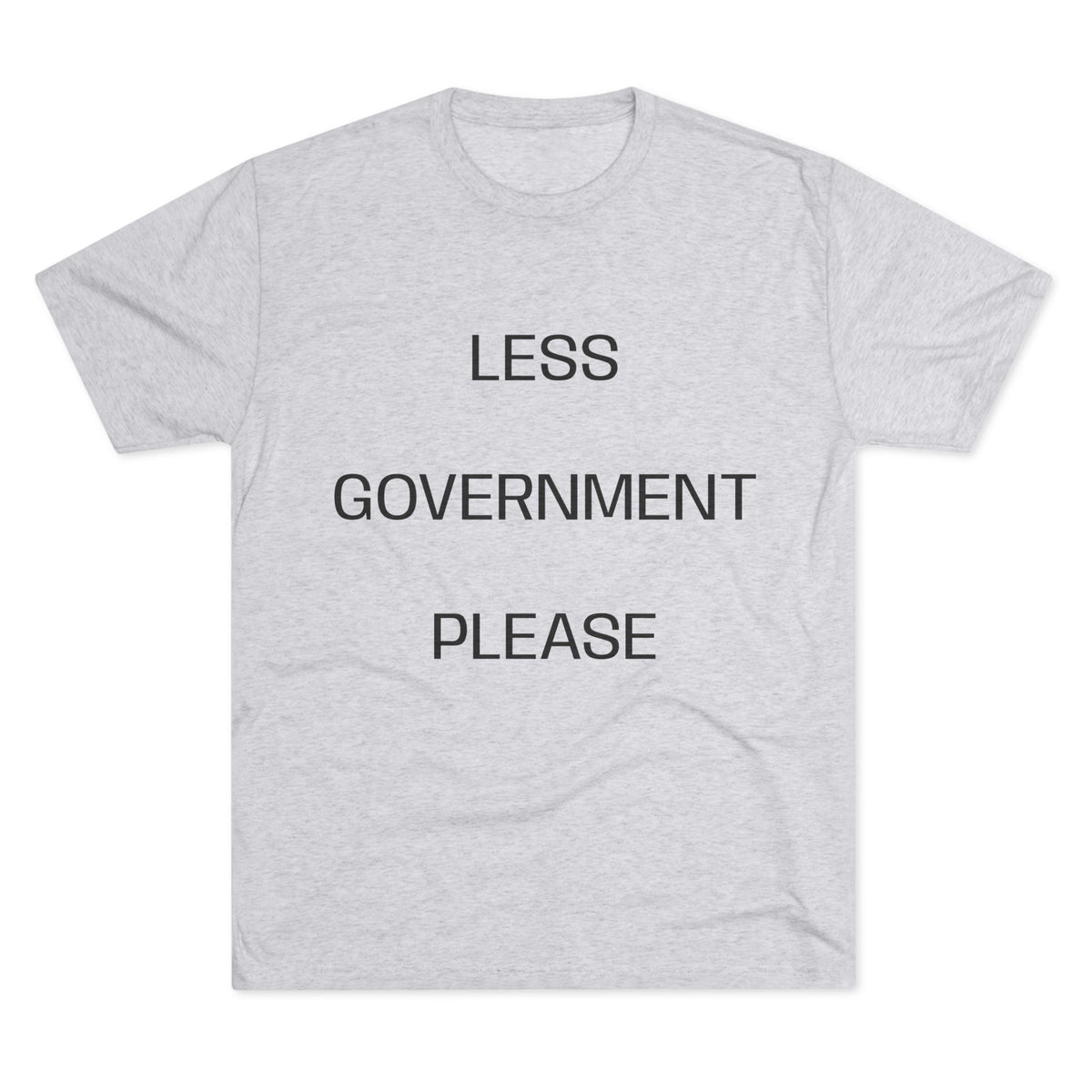LESS GOV PLEASE