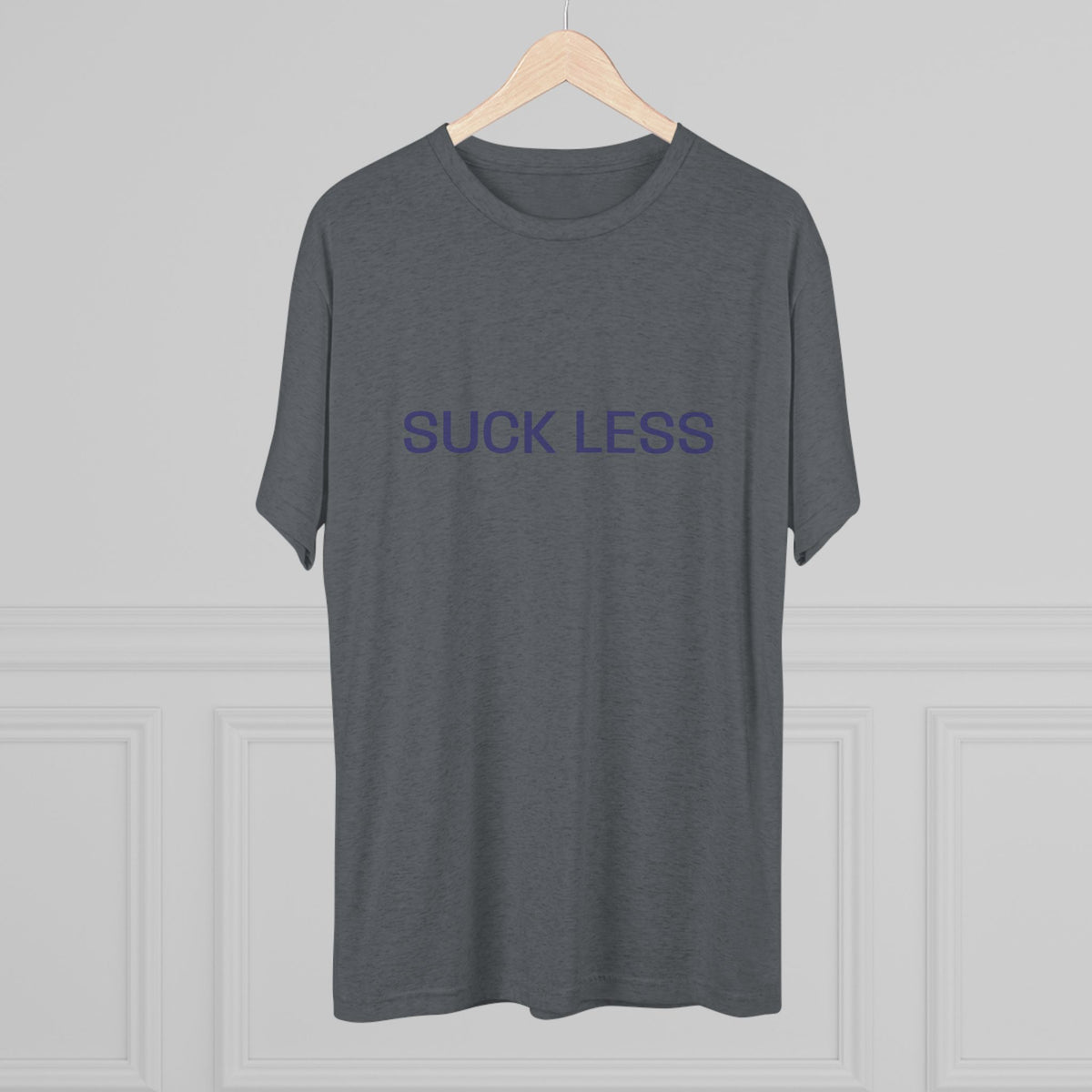 Suck Less Tee — Minimalist Graphic Crewneck Shirt