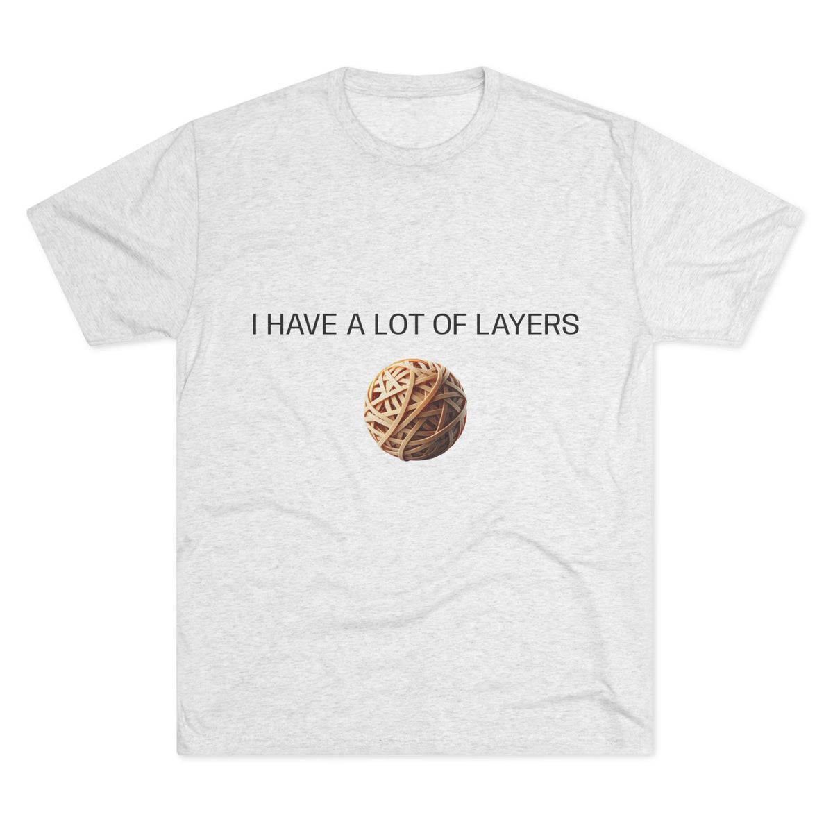 Graphic Tee — “I Have a Lot of Layers” Yarn Ball Shirt