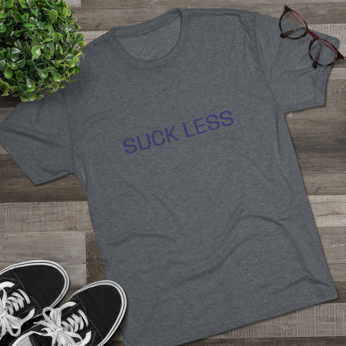 Suck Less Tee — Minimalist Graphic Crewneck Shirt